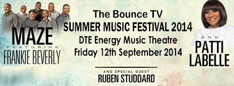 Bounce TV Summer Music Festival: Maze, Frankie Beverly & Patti LaBelle