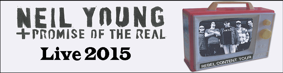Neil Young & Promise of the Real