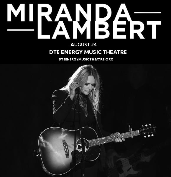 Miranda Lambert & Little Big Town at DTE Energy Music Theatre