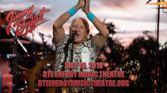 Jimmy Buffett and The Coral Reefer Band at DTE Energy Music Theatre