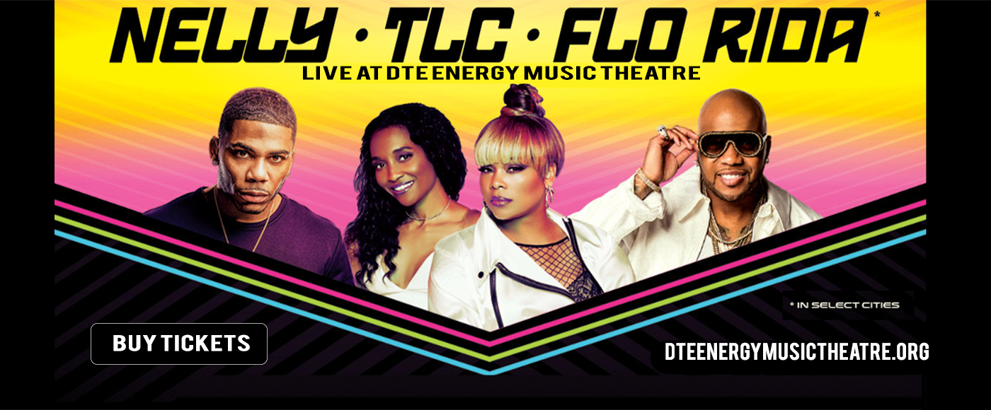 Nelly, TLC & Flo Rida at DTE Energy Music Theatre