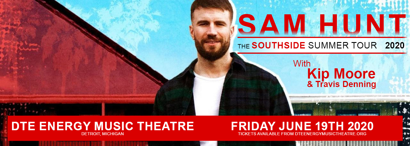 Sam Hunt, Kip Moore & Travis Denning [CANCELLED] at DTE Energy Music Theatre