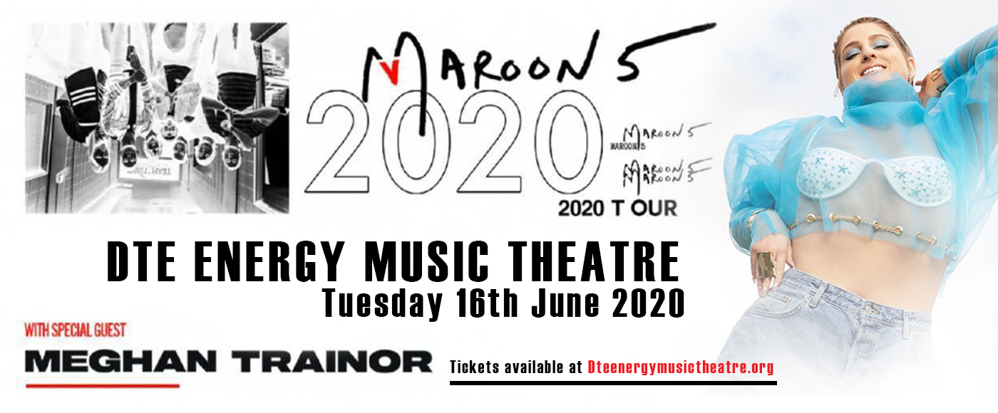 Maroon 5 & Meghan Trainor at DTE Energy Music Theatre tickets Maroon 5 & Meghan Trainor at DTE Energy Music Theatre