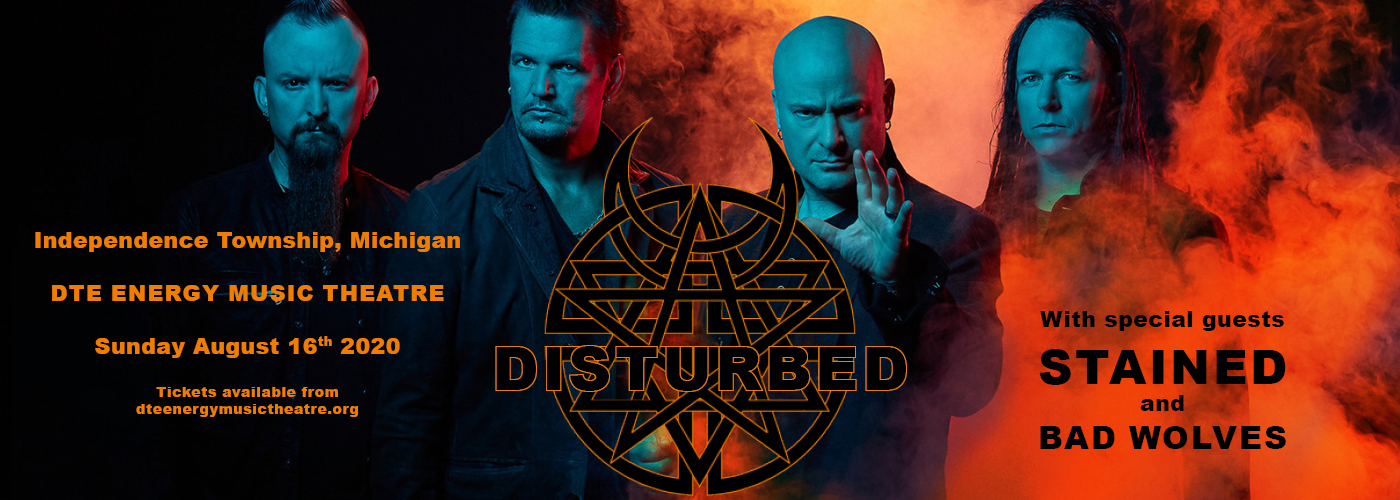 Disturbed, Staind & Bad Wolves [CANCELLED] at DTE Energy Music Theatre