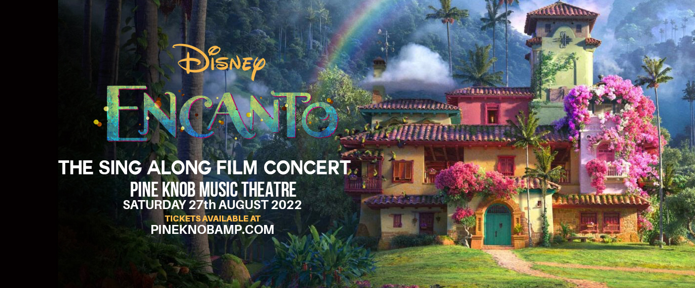 Encanto: The Sing Along Film Concert