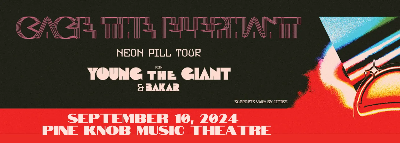 Cage The Elephant, Young The Giant &amp; Bakar