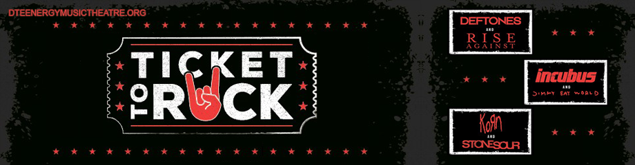 2017 Ticket to Rock (Includes All Performances at DTE Energy Music Theatre & Michigan Lottery Amphitheatre)
