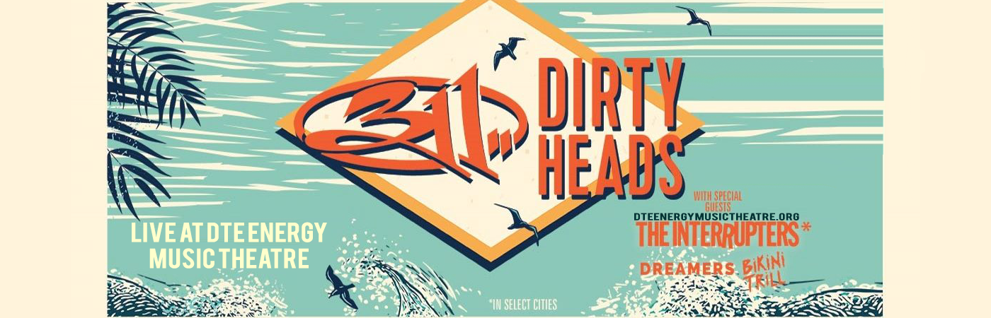 311 & The Dirty Heads at DTE Energy Music Theatre