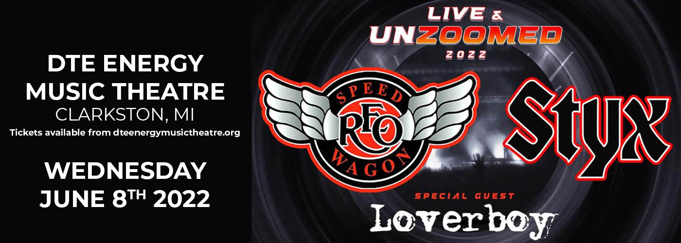 REO Speedwagon and Styx: Live and Unzoomed 2022 Tour at DTE Energy Music Theatre